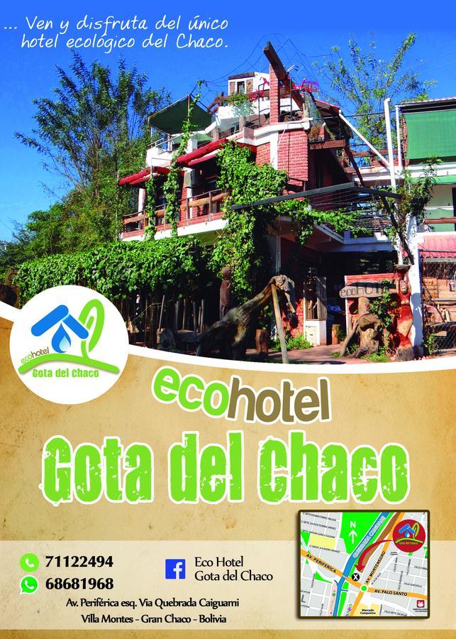 Eco Hotel Gota Del Chaco Villamontes Kültér fotó